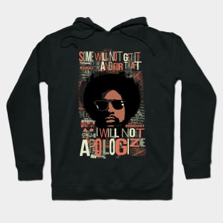 i will not apologize Hoodie